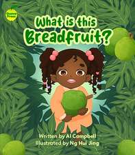 What is this Breadfruit?