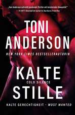 Anderson, T: Kalte Stille - Cold Silence