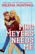 Mac Meyers Needs Me