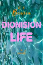 Dionision Life
