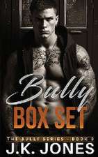 Jones, J: Bully Series Box Set 1-2