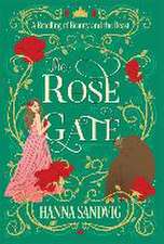 The Rose Gate