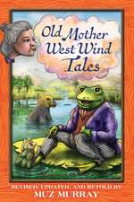 Old Mother West Wind Tales