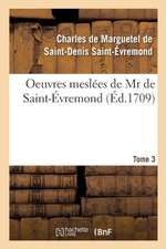 Oeuvres Meslées Tome 3