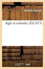 Aigle Et Colombe