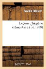 Lecons D'Hygiene Elementaire