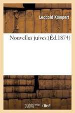 Nouvelles Juives (Ed.1874)