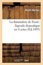 La Damnation de Faust