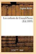 Les Enfants de Grand-Pierre