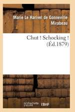 Chut ! Schocking ! 2e édition