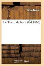 Le Tueur de Lions