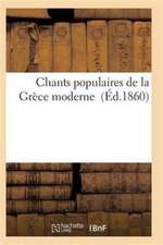 Chants Populaires de la Grèce Moderne