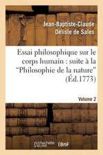 Essai Philosophique Sur Le Corps Humain