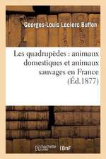 Les quadrupèdes