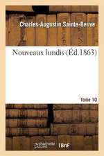 Nouveaux Lundis. Tome 10