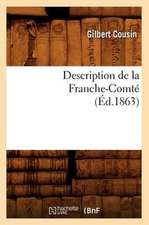 Description de la Franche-Comté (Éd.1863)