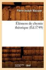 Elemens de Chymie Theorique