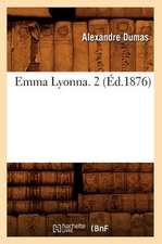 Emma Lyonna. 2 (Ed.1876)