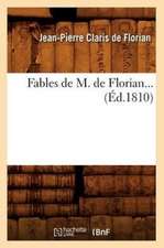 Fables de M. de Florian... (Ed.1810): Rapport General (Ed.1891-1892)