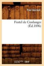 Fustel de Coulanges (Ed.1896)