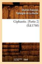 Giphantie. [Partie 2] (Ed.1760)