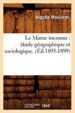 Le Maroc inconnu