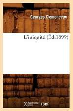 L'Iniquite (Ed.1899)