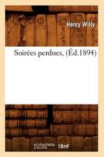 Soirees Perdues, (Ed.1894)