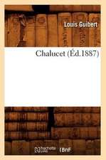 Chalucet (Éd.1887)