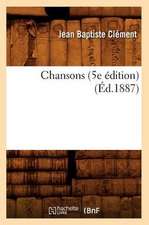 Chansons (5e Édition) (Éd.1887)