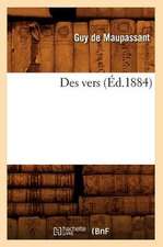 Des Vers (Ed.1884)