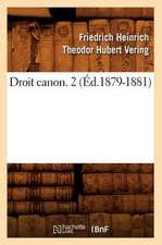 Droit Canon. 2 (Ed.1879-1881)