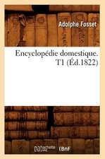 Encyclopedie Domestique. T1 (Ed.1822)