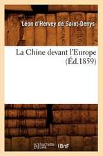 La Chine Devant L'Europe