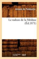 Le Radeau de La Meduse (Ed.1871)