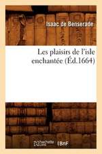 Les Plaisirs de L'Isle Enchantee (Ed.1664)