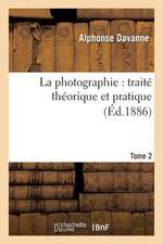 La Photographie