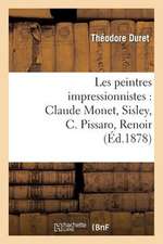 Les Peintres Impressionnistes