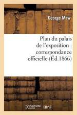 Plan Du Palais de L'Exposition