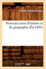 Nouveau Cours D'Histoire Et de Geographie (Ed.1881)