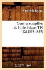 Oeuvres Completes de H. de Balzac. T10 (Ed.1853-1855)