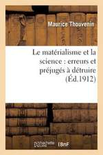 Le Materialisme Et La Science