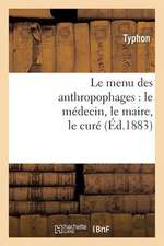 Le Menu Des Anthropophages