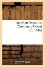 Appel En Faveur Des Chretiens D'Orient