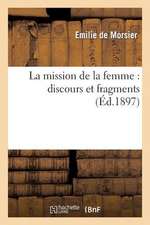 La Mission de La Femme