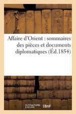 Affaire D'Orient