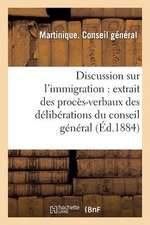 Discussion Sur L'Immigration