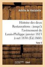 Histoire Des Deux Restaurations