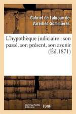 L'Hypotheque Judiciaire