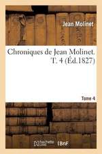 Chroniques, Tome 4